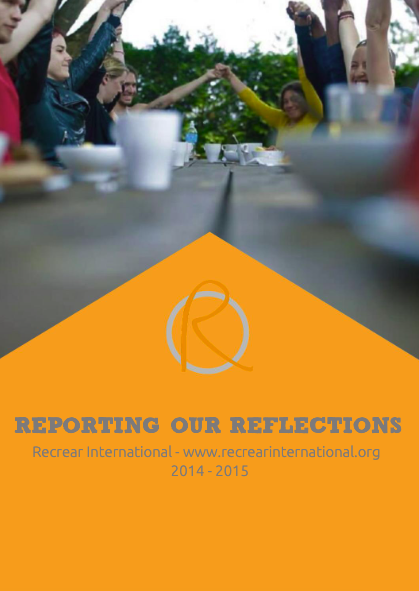Reporting our Reflections 2014-2015 Recrear annual report